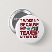 Teestunde Aufwachen Button (Vorne & Hinten)