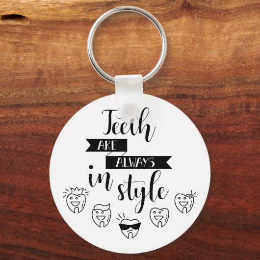 Teeth Are Always In Style Schlüsselanhänger (Vorderseite)