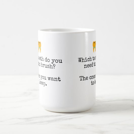 Teeth brushing jokes kaffeetasse (Mittel)