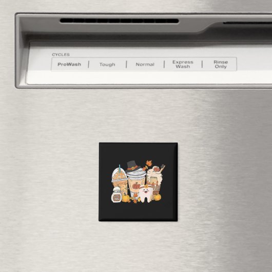 Teeth Coffee Fall Dental Pumpkin Latte Dentist Tha Magnet (In Situ (Geschirrspüler))