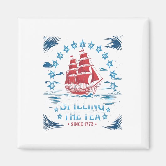 Teeüberzug seit 1773 Red White Blue Funny 4 Magnet (Vorne)