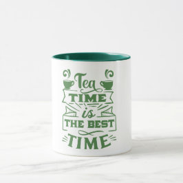 Teezeit ist die beste Zeit - Sip und Savor /green/ Tasse