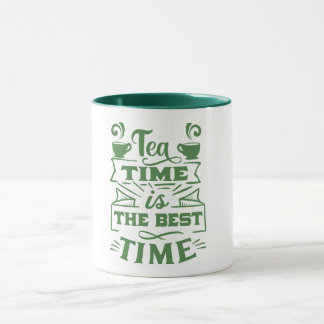 Teezeit ist die beste Zeit - Sip und Savor /green/ Tasse