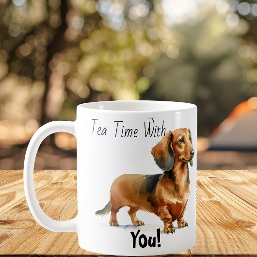 Teezeit mit dir! Dachshund Niedlich Kaffeetasse