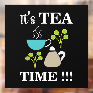 Teezeit Teetasse Teekanne Teehaus Fensteraufkleber