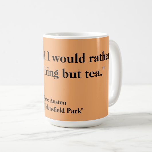 Teezitat-Tasse - Jane Austen Kaffeetasse (VorderseiteRechts)