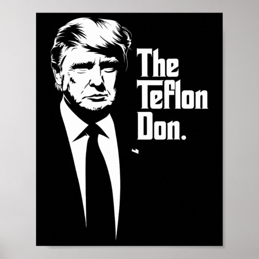 Teflon Don Trump monochrome Ikonenkunst Poster (Vorne)