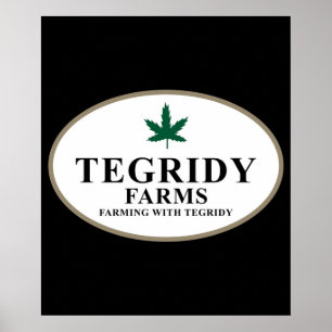 Tegridy Farms Poster