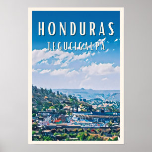 Tegucigalpa: Geschichte und Modernität Poster