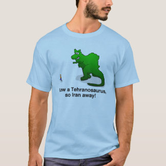 Tehranosaurus Rex T-Shirt