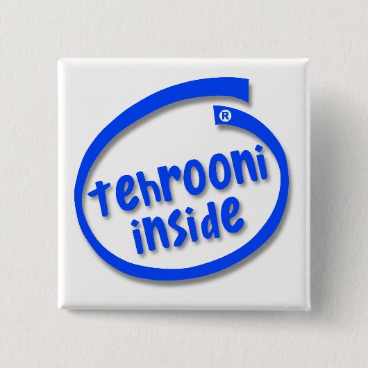 Tehrooni Inside Button (Vorderseite)
