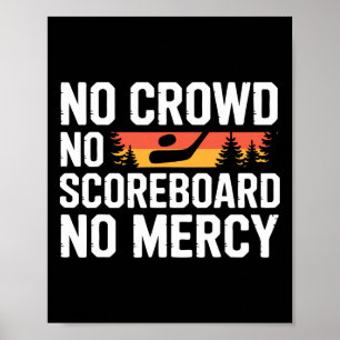 Teich Hockey Spieler Keine Gnade Shinny Poster