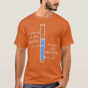 Teil der Lösung Ihr Präzipitat Chemie T-Shirt