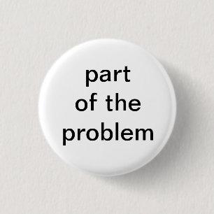 Teil des Problems Button