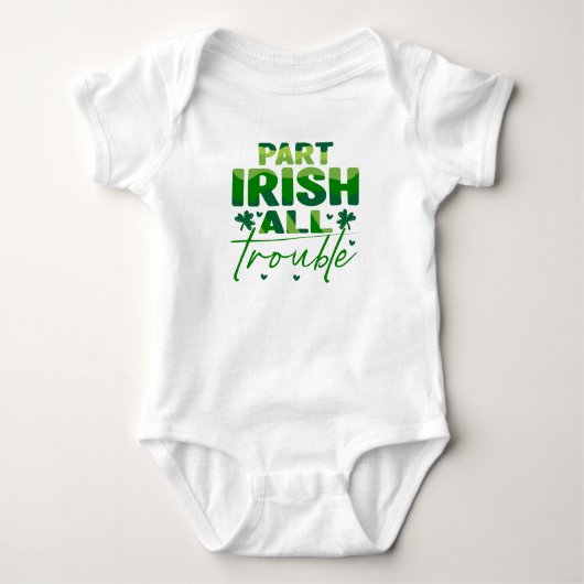 Teil Irish All Trouble Baby Strampler (Vorderseite)