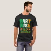 Teil Irish All Trouble Funny St Patrick's Day Matc T-Shirt (Vorne ganz)