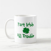 Teil Irish, All Trouble St Patrick's Day Kaffeetasse (Links)