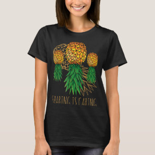 Teilen Ist Kümmern Ananas Hawaii Obst Sommer T-Shirt