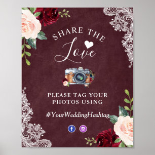 Teilen Sie die Liebe Hashtag Burgundy Blush Bloral Poster
