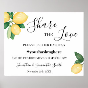 Teilen Sie die Liebe Hashtag Hochzeitlemonen Poster