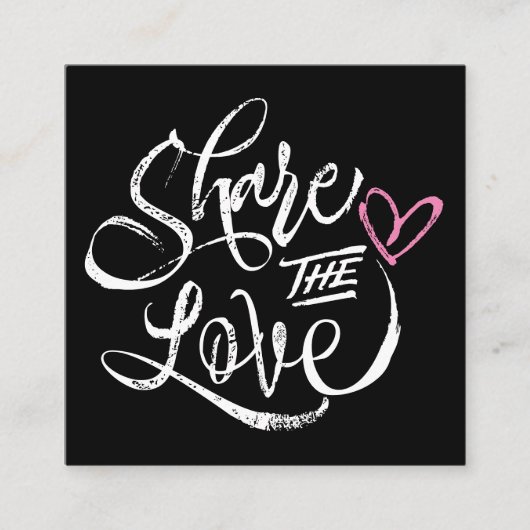 Teilen Sie die Liebe schwarz fett rustikale Skript Empfehlungskarte (Vorderseite)