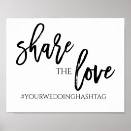 Teilen Sie die Liebe Wedding Hashtag-Zeichen | 8x1 Poster