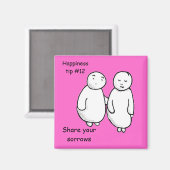 teilen Sie Ihre Sorgen Magnet (Vorderseite/Rückseite)