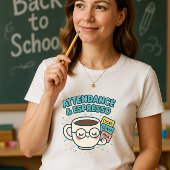 Teilnahme & Espresso; Funny Teacher Coffee T-Shirt