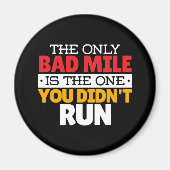 Teilnehmer - Funny Bad Mile Running Zitat Magnet (Vorne)