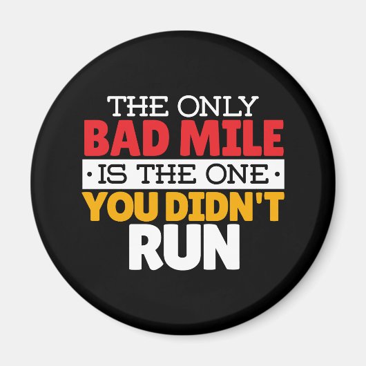 Teilnehmer - Funny Bad Mile Running Zitat Magnet (Vorne)