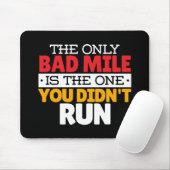 Teilnehmer - Funny Bad Mile Running Zitat Mousepad (Mit Mouse)