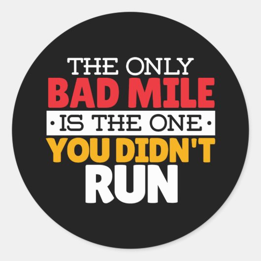 Teilnehmer - Funny Bad Mile Running Zitat Runder Aufkleber (Vorderseite)