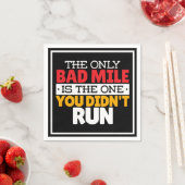 Teilnehmer - Funny Bad Mile Running Zitat Serviette (Beispiel)