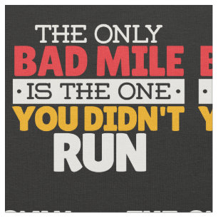 Teilnehmer - Funny Bad Mile Running Zitat Stoff