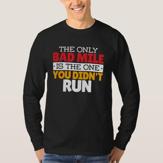 Teilnehmer - Funny Bad Mile Running Zitat T-Shirt (Vorderseite)