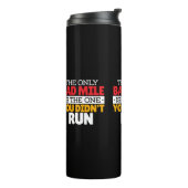 Teilnehmer - Funny Bad Mile Running Zitat Thermosbecher (Nach links gedreht)