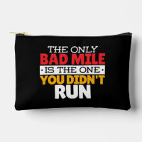 Teilnehmer - Funny Bad Mile Running Zitat