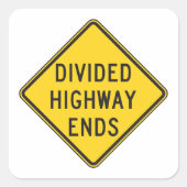 Teilte Autobahn endet Zeichen Quadratischer Aufkleber (Vorderseite)