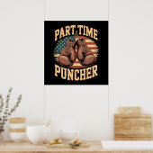 Teilzeit-Boxhandschuhe Poster (Küche)