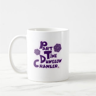 Teilzeit-Dungeon-Crawler-RPG-Spieler-Spaß Kaffeetasse