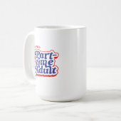 Teilzeit-Erwachsener Kaffeetasse (Vorderseite Links)
