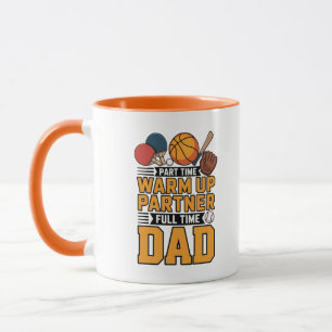 Teilzeit-Warm-up-Partner Vollzeit-Vater Tasse