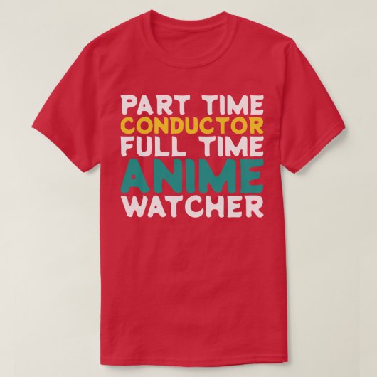 Teilzeitleiter Vollzeitbeobachter T-Shirt (Design vorne)