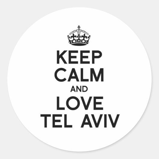 TEL AVIV BEHALT CALM -.png Runder Aufkleber (Vorderseite)