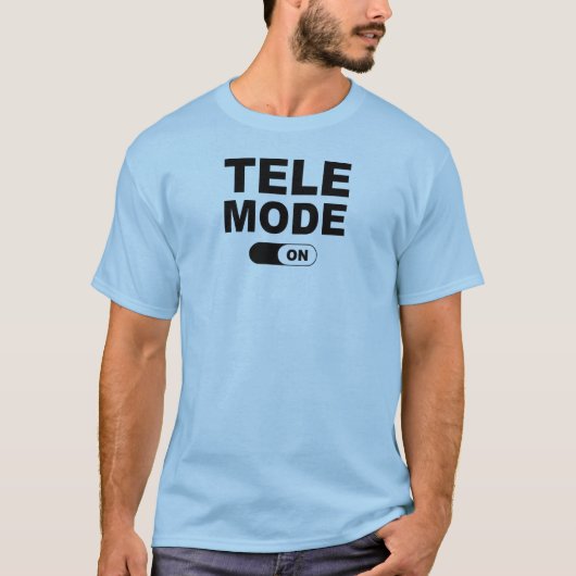 Tele-Modus an T-Shirt (Vorderseite)