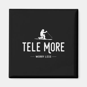 Tele noch mehr Sorgen weniger Magnet