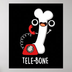 Telebone Funny Bone Telefone Pun Dark BG Poster