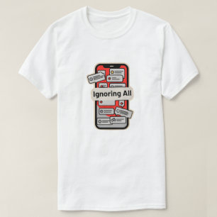 Telefon-Cartoon mit Benachrichtigungen – “Alle ign T-Shirt