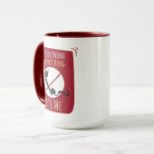 Telefon klingelt nicht, ich bin Sarcasm Tasse (Vorderseite Links)