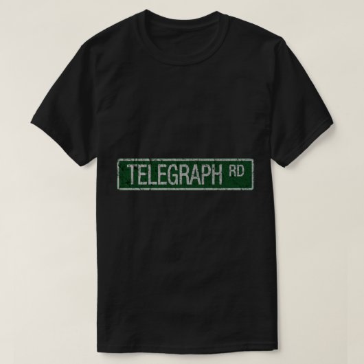 Telegraph Road Grün-Weiß-Straße Schild Cracke T-Shirt (Design vorne)